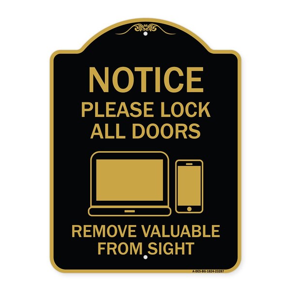 Please Lock All Doors Remove Valuables from Sight, Black & Gold Alum Sign, 18" x 24", BG-1824-23287
